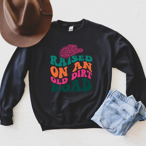 Raised On An Old Dirt Road Hat Graphic Sweatshirt