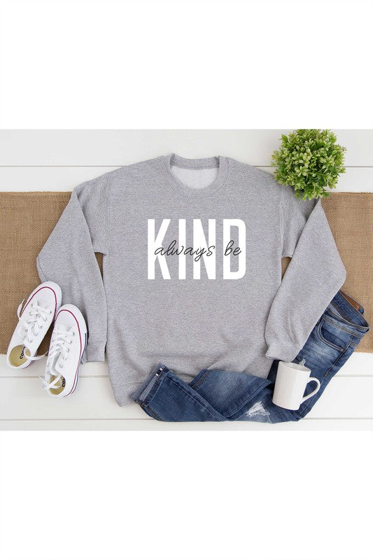 Always Be Kind Pullover
